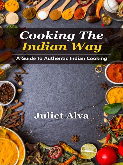 Upplýsingar um Cooking the India way eftir Juliet Alva - Til útláns